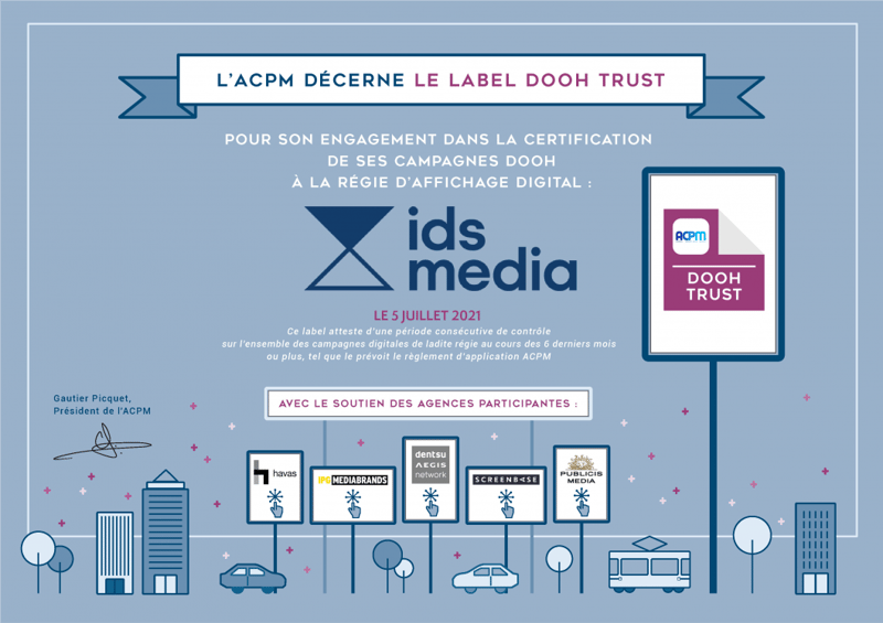 IDS media obtient le label DOOH Trust par l'ACPM