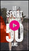 Le sport après 50 ans