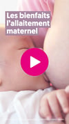 Les bienfaits de l'allaitement maternel